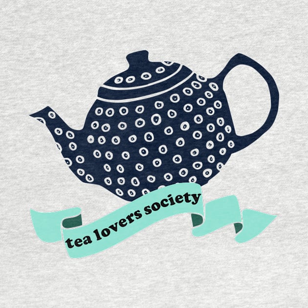 Tea Lovers Society by kapotka